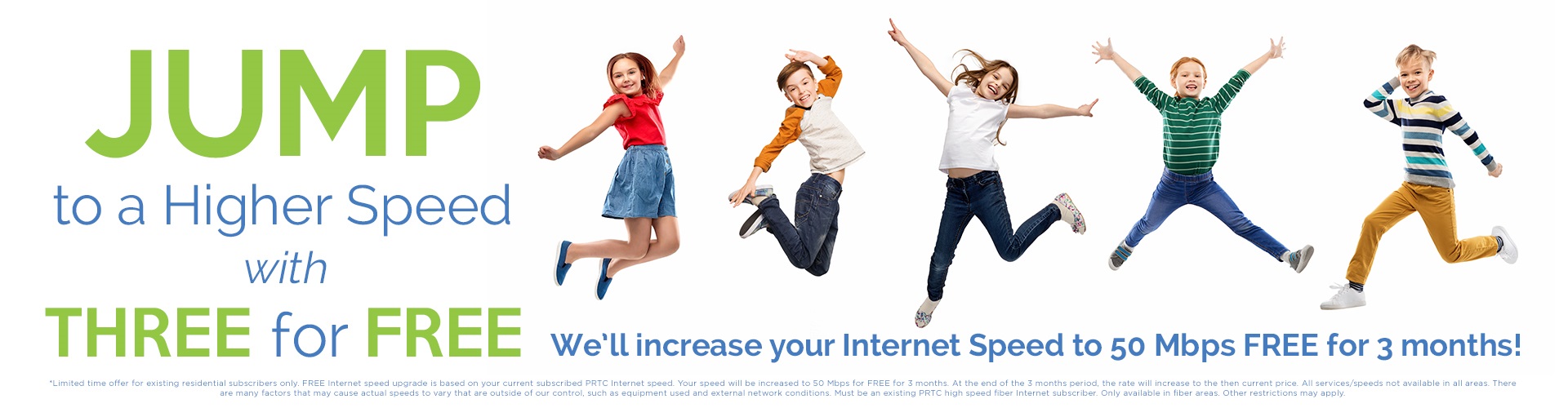 Faster Internet Speed With PRTC